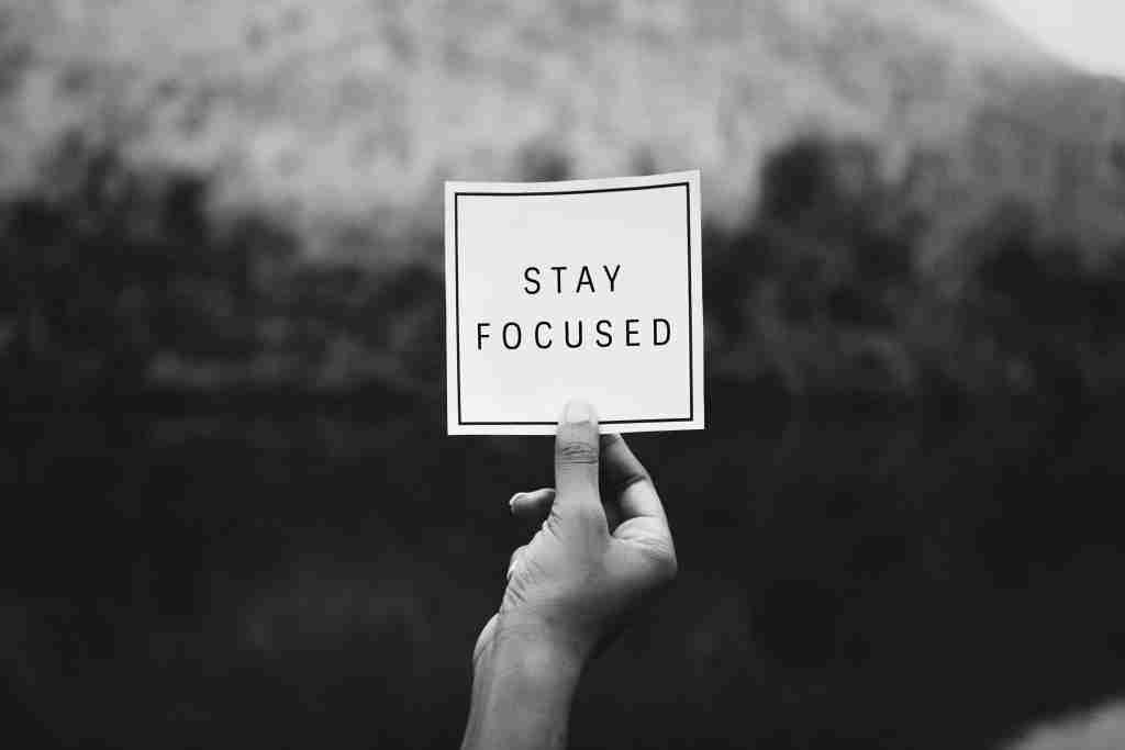 Goals - 3 Proven Strategies for Achieving Yours 2 stay focused text nature inspirational motivation advice